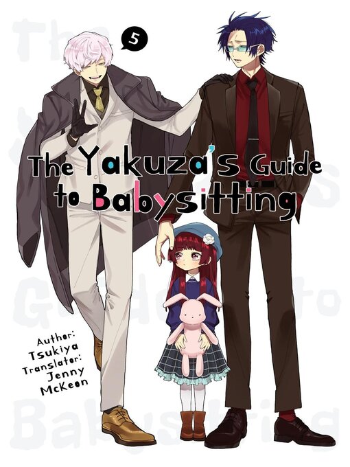 Title details for The Yakuza's Guide to Babysitting 5 by Tsukiya - Available